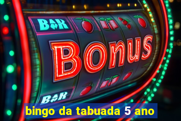 bingo da tabuada 5 ano